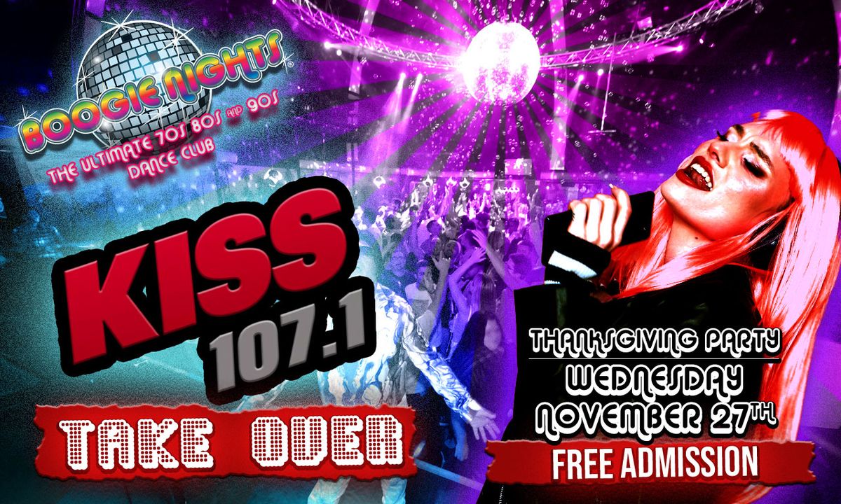 KISS 107.1 Take Over