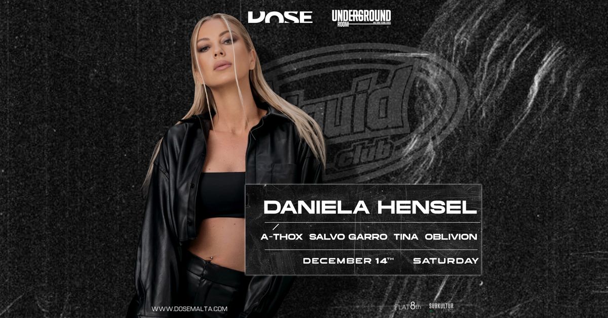 DANIELA HENSEL | DOSE & UNDERGROUND ROOM