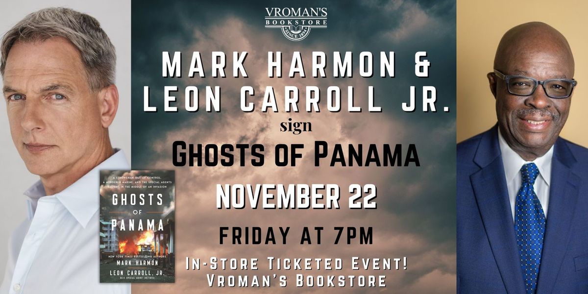 TICKETED - Mark Harmon & Leon Carroll Jr. sign Ghosts of Panama