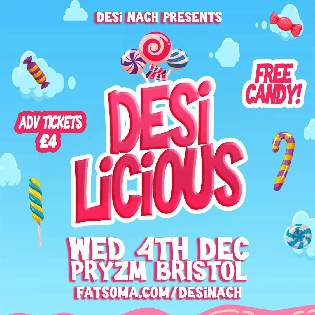 Desi Nach DESILICIOUS @ PRYZM Bristol 04.12.2024