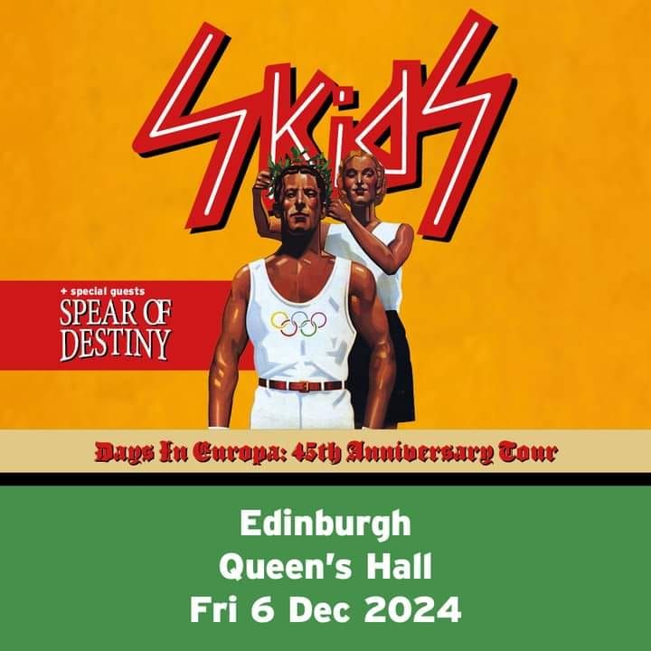 The Skids - Days In Europa: 45th Anniversary Tour in Edinburgh at The Queen's Hall