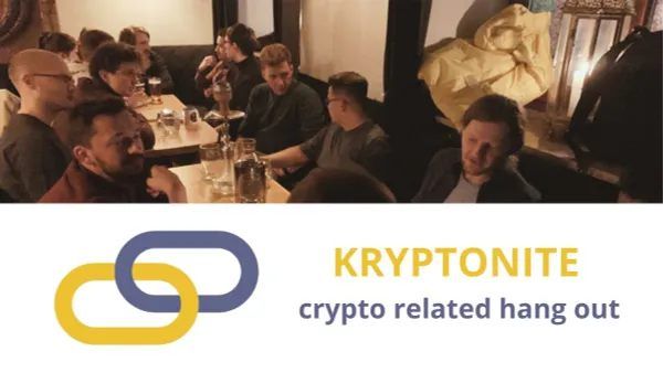 KRYPTONITE - crypto related hang-out\/ spotkanie ludzi zainteresowanych kryptowalutami