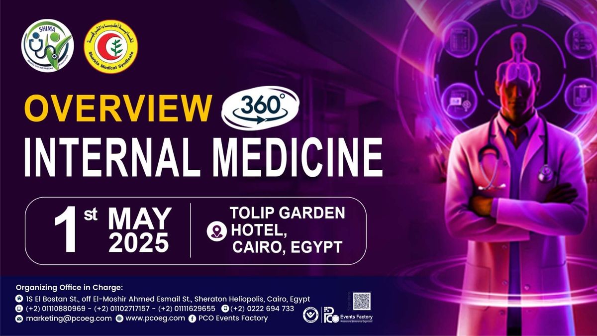 360\u00b0 Overview of Internal Medicine 