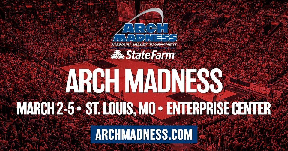 Arch Madness, Enterprise Center, St. Louis, 2 March to 5 March