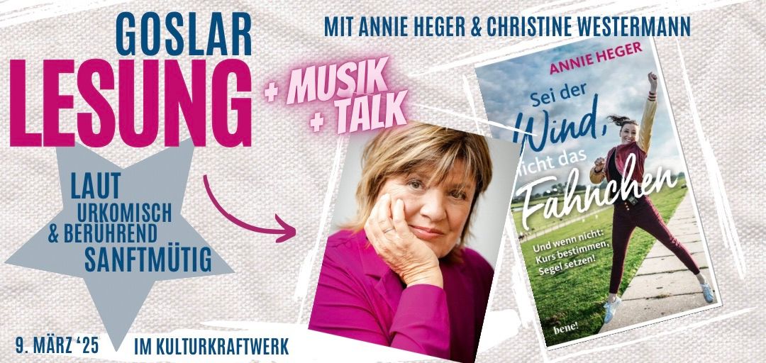 Annie Heger & Christine Westermann: Lesung, Musik + Talk