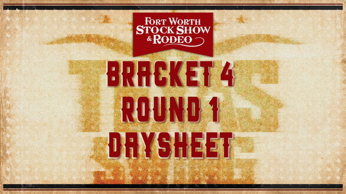 Fort Worth Stock Show and Rodeo - Bracket 1, Round 1