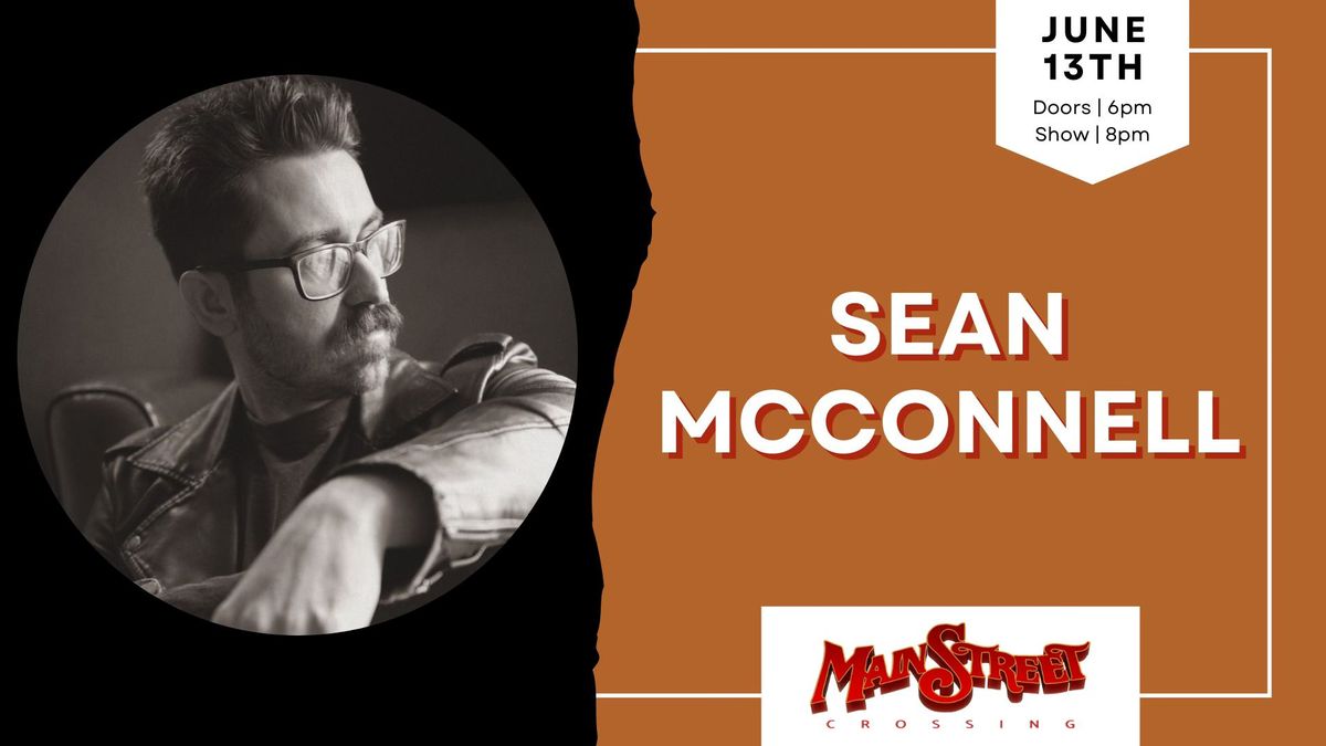 Sean McConnell | LIVE at Main Street Crossing