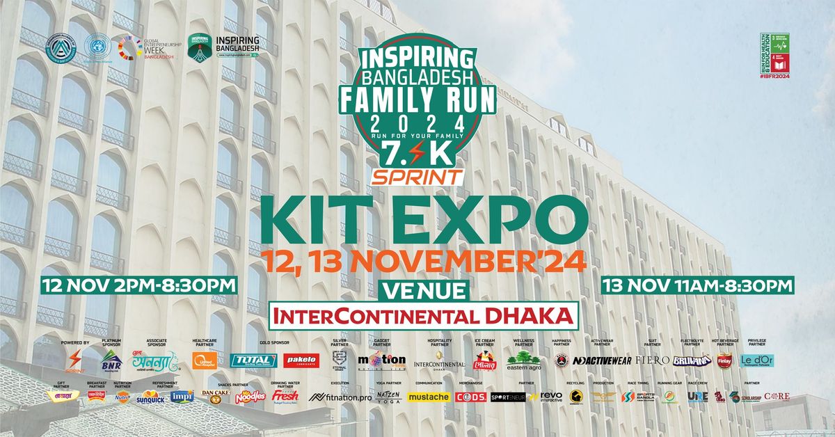 Inspiring Bangladesh Family Run 2024 Powered by SPRINT in Association With Fresh Anonna  | KIT EXPO