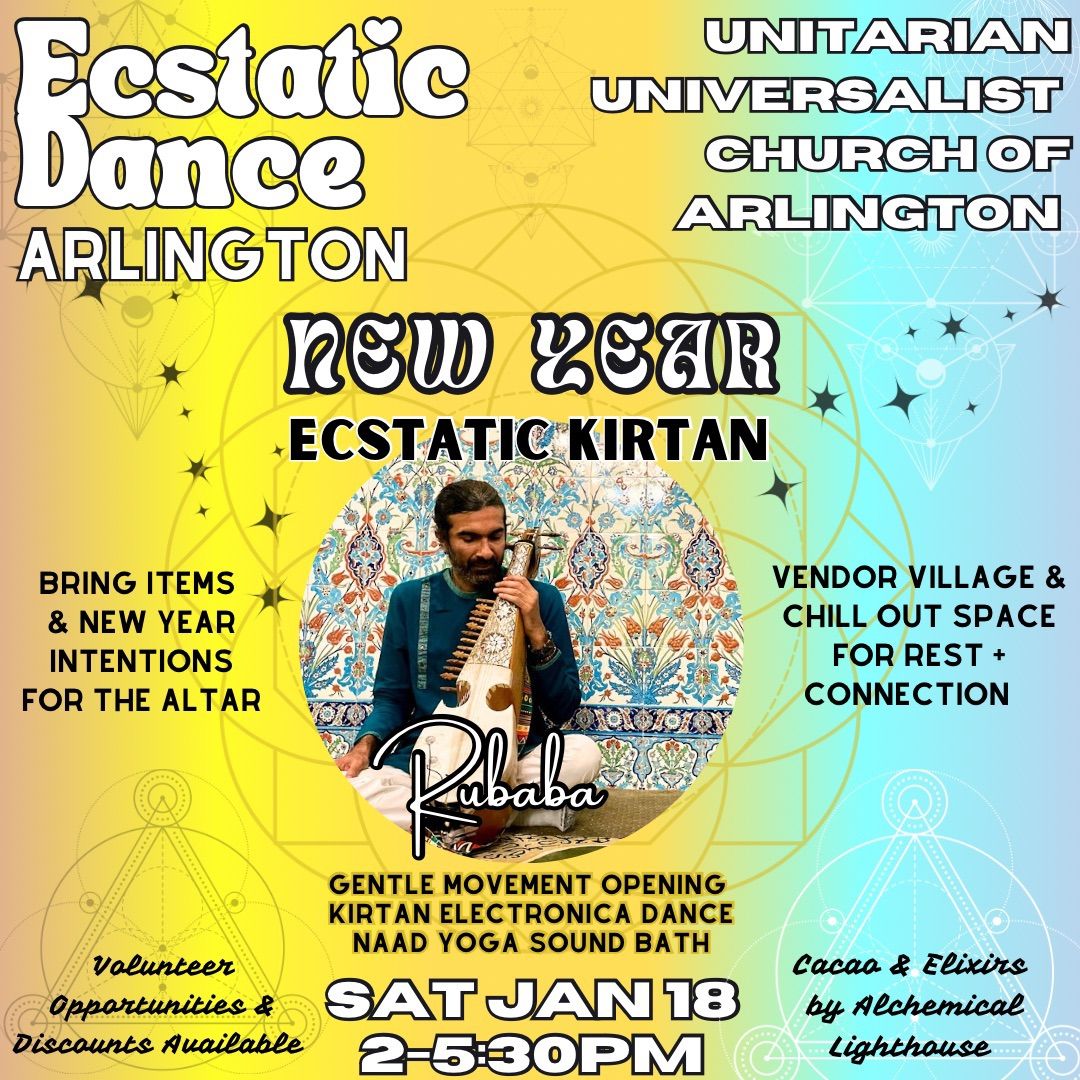 Ecstatic Dance Arlington \u2728New Year \u2728 w\/ Rubaba @ Unitarian Universalist Church Arlington  