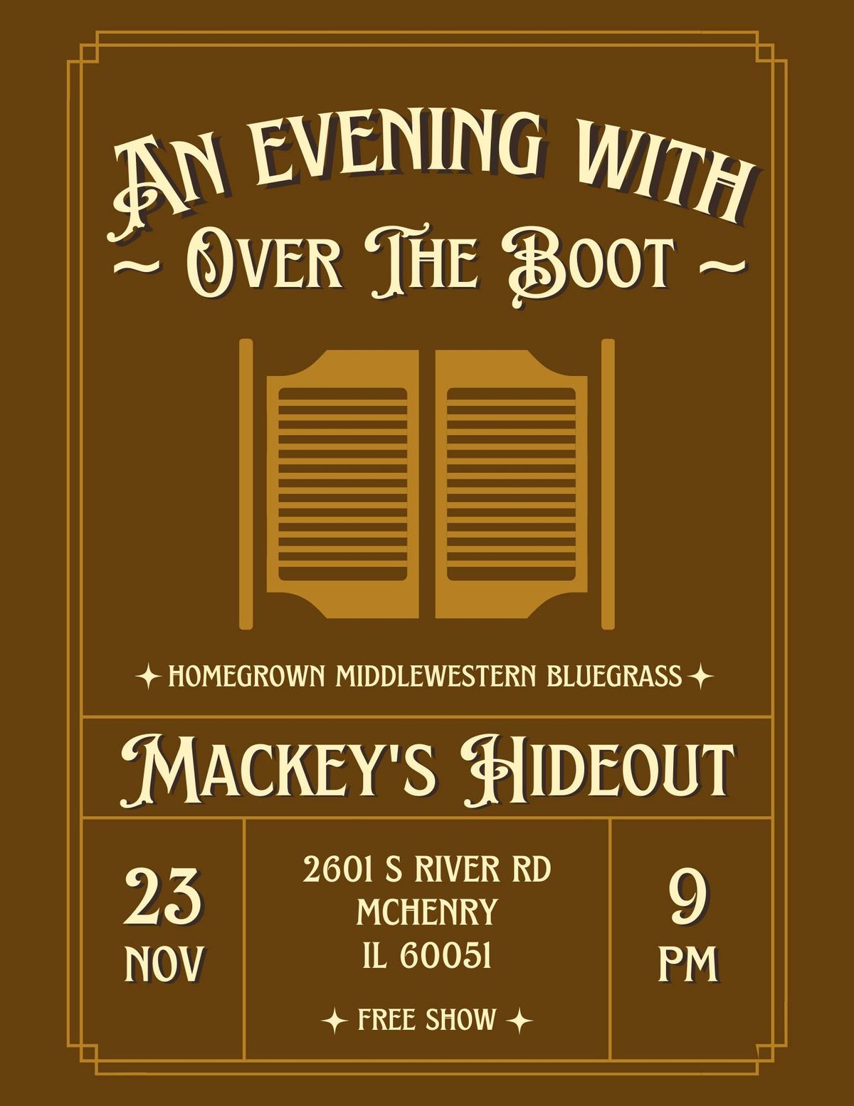 Over the Boot at Mackey's Hideout