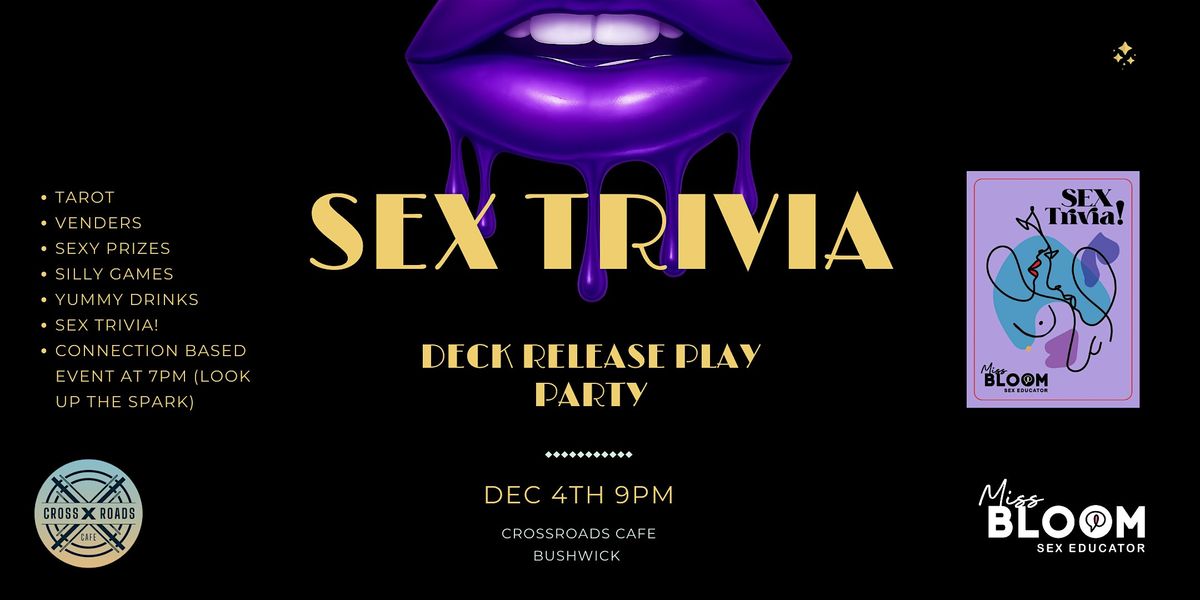Sex Trivia Card Deck Release Party!