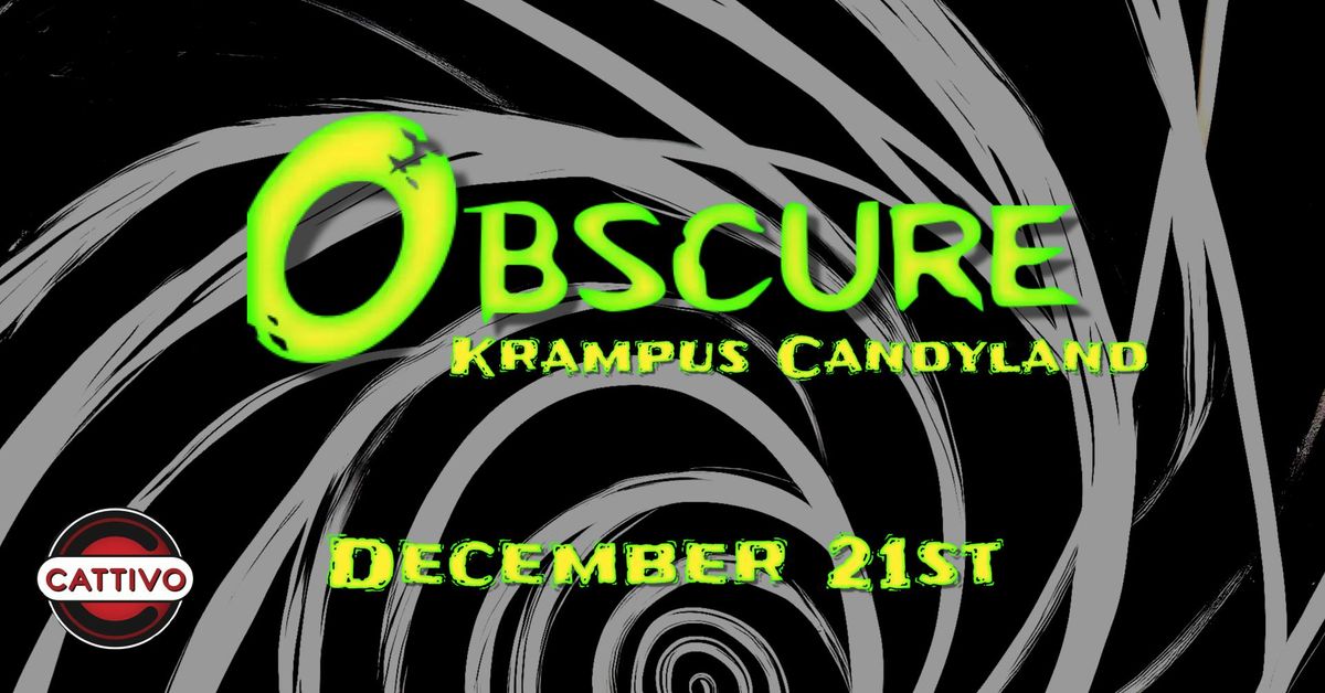 Obscure: Krampus Candyland (December 21st)