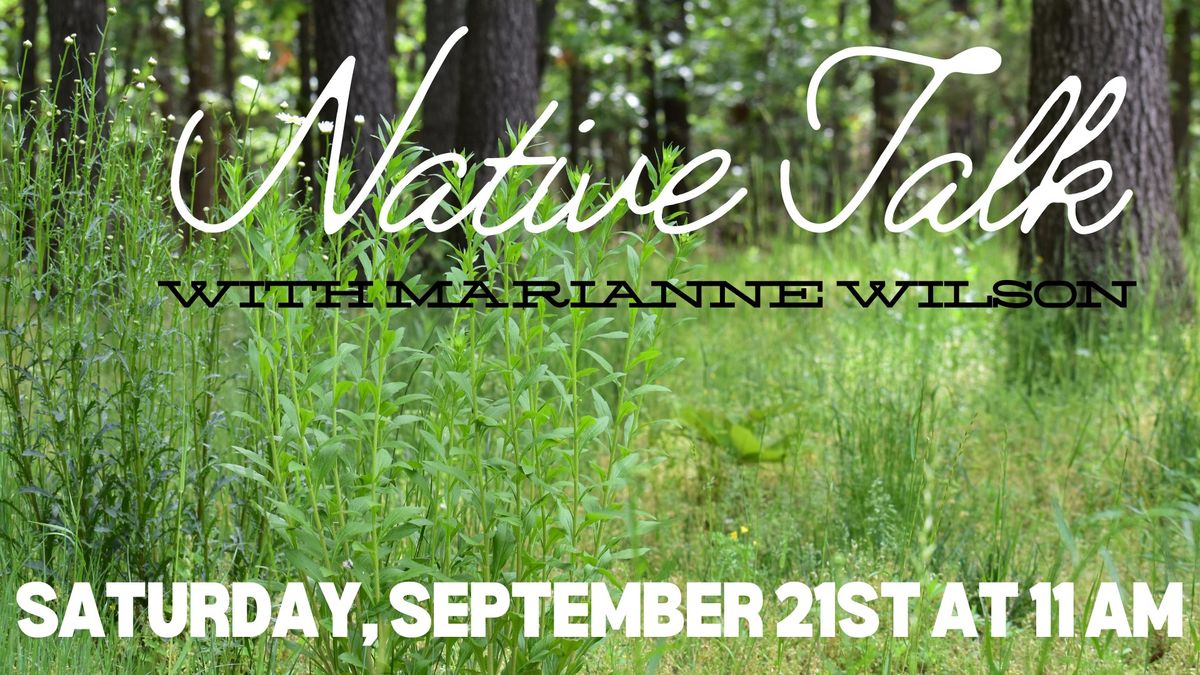 Native Talk with Marianne Wilson