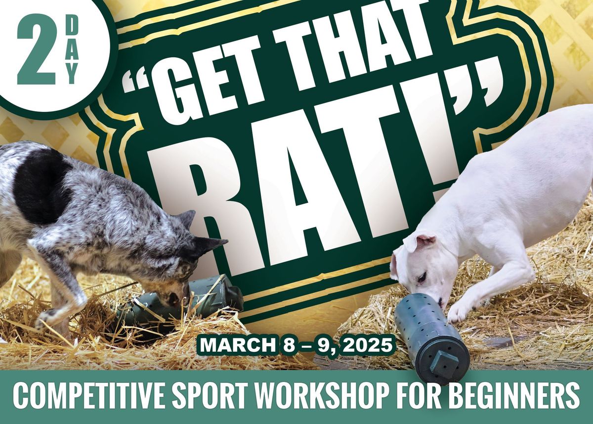 "Get That Rat!" \u2013 Competitive Dog Sport Workshop for Beginners