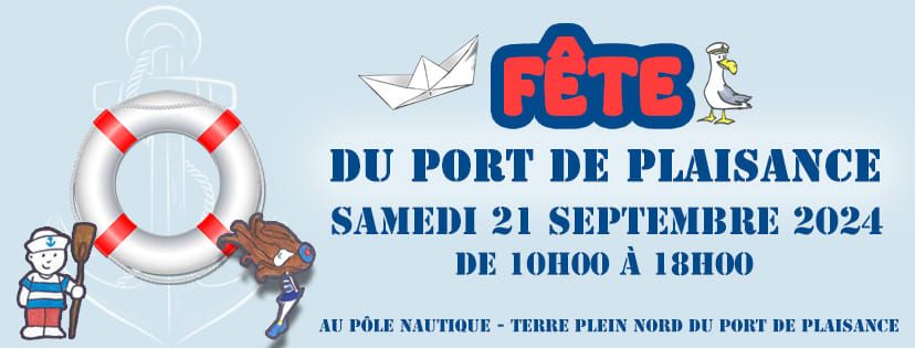 \u2b50 F\u00eate du Port de Plaisance 2024 Au Havre