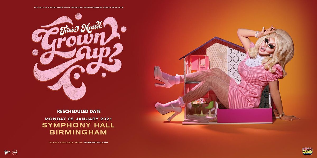 Trixie Mattel: Grown Up (Symphony Hall, Birmingham)