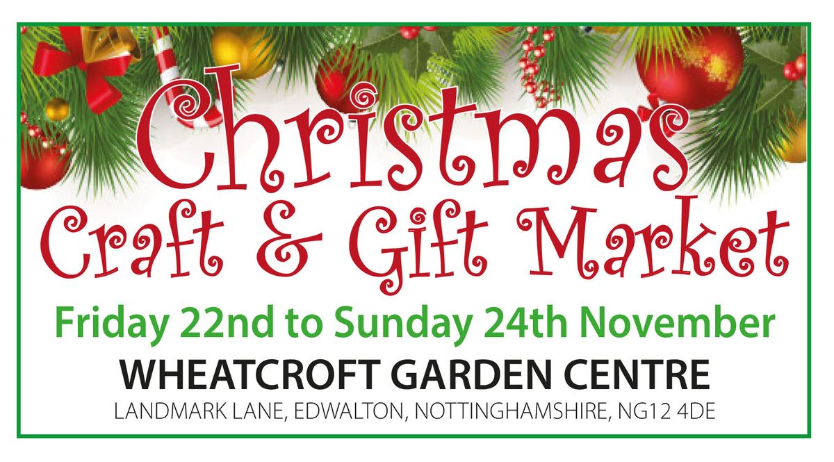 Wheatcroft Garden Centre Craft & Gift Market