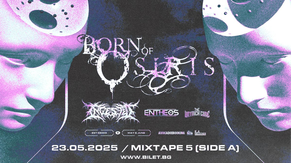 Born Of Osiris, Ingested, Entheos, The Voynich Code Live @ Club Mixtape 5 \/ 23.05