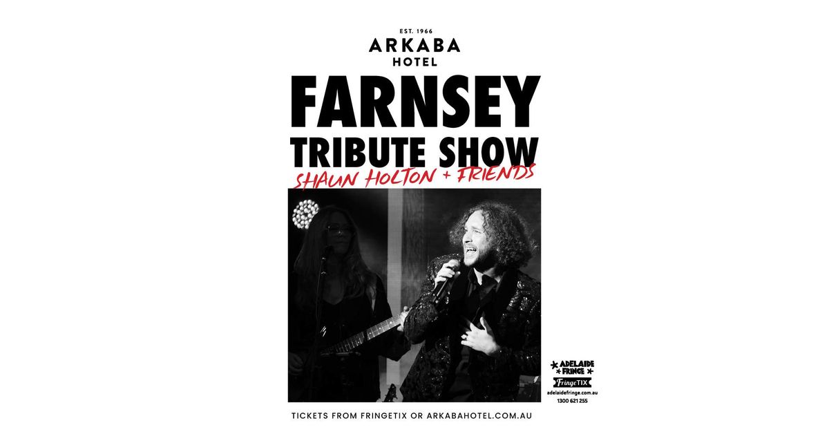 Farnsey feat. Shaun Holton and Friends | Adelaide Fringe