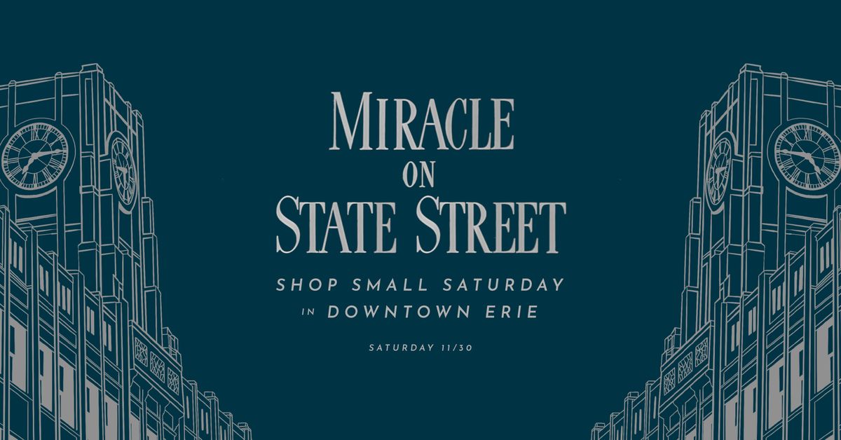 Miracle on State Street: Shop Small Saturday in Downtown Erie