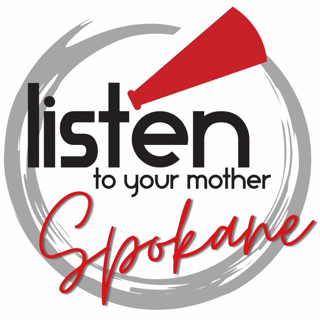 Listen To Your Mother Spokane