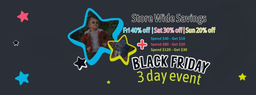 Black Friday - 3 Day Event 