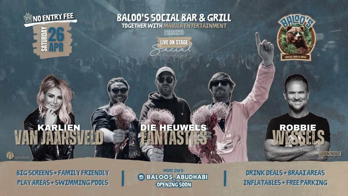 Die Heuwels Fantasties, Karlien Van Jaarsveld & Robbie Wessels LIVE @ Baloo's in Abu Dhabi