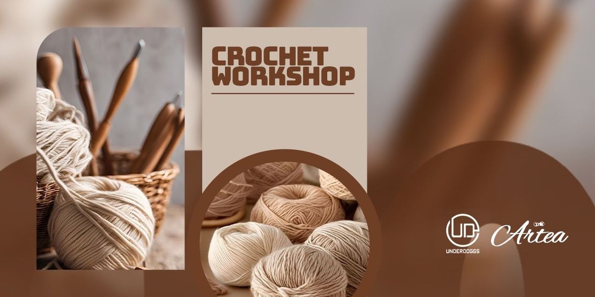 Crochet Workshop at Underdoggs