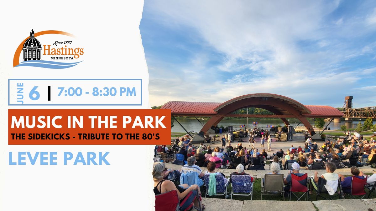 Music in the Park - The Sidekicks: Tribute to 80's