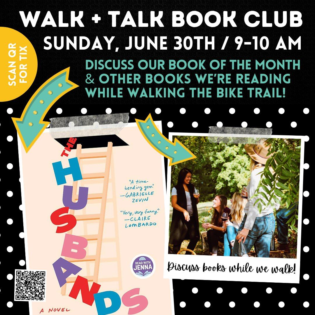 Walk + Talk Book Club Discussion for The Husbands by Holly Gramazio & MORE BOOKS TOO!