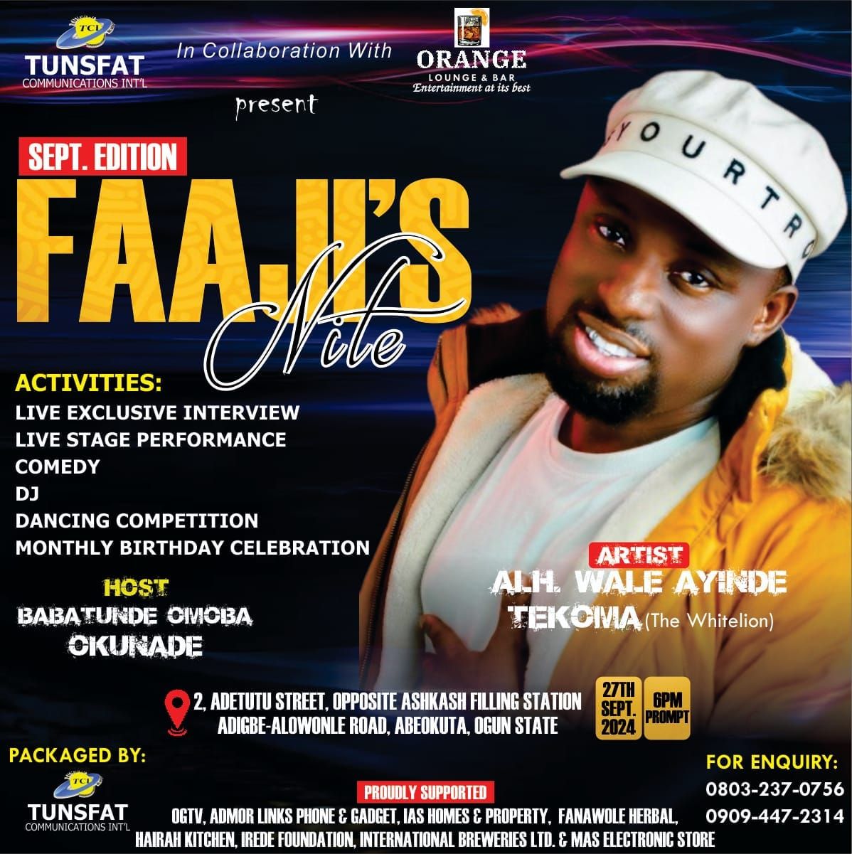 FAAJI'S NITE with ALH WALE AYINDE TEKOMA