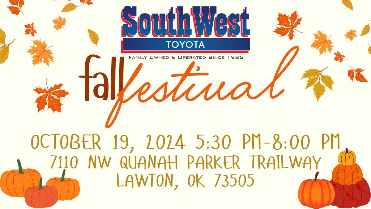 SouthWest Toyota of Lawton Fall Festival!\ud83c\udf42