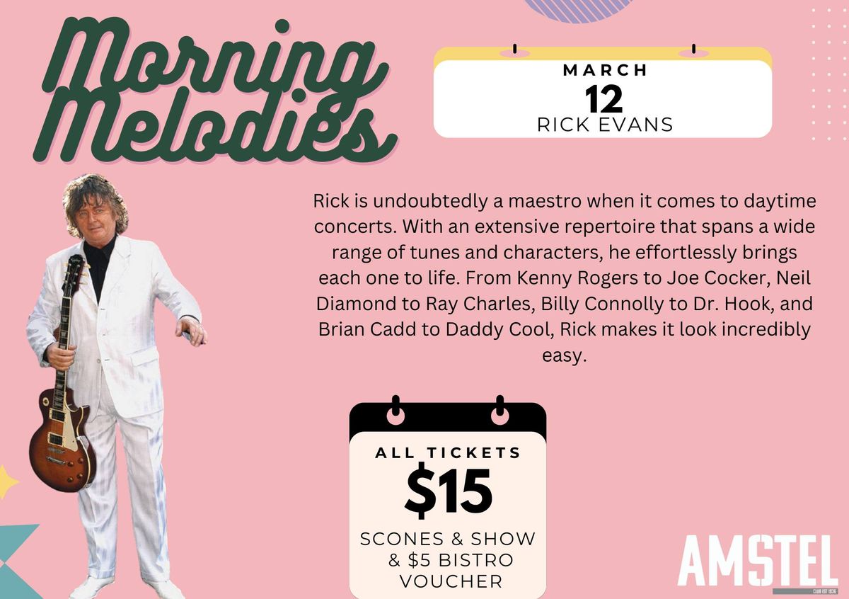 RICK EVANS - MORNING MELODIES AT AMSTEL CLUB