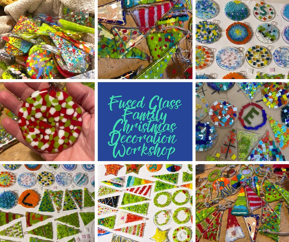 Fused Glass Family Christmas Decoration Workshop - Weston