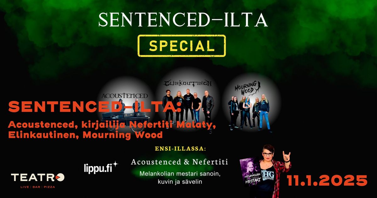 La 11.1.2025 Sentenced-ilta | Teatro, Logomo