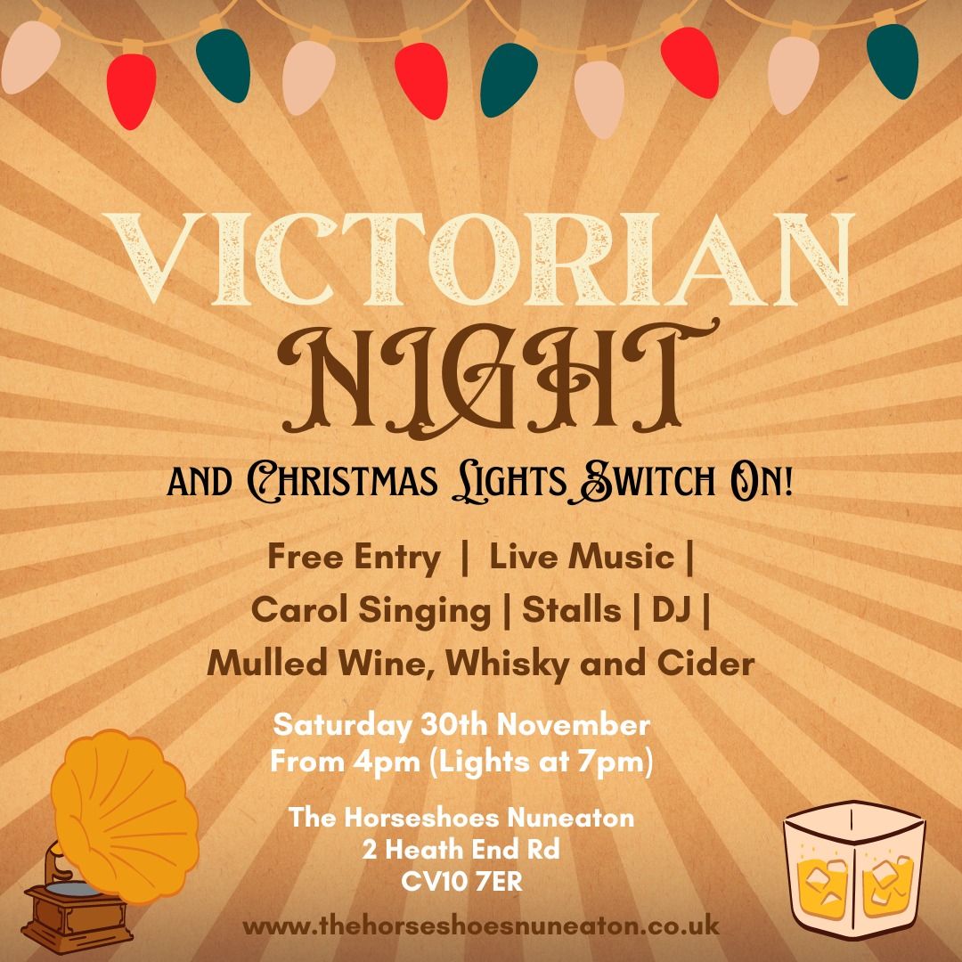 Victorian Night + Christmas Lights Switch On - The Horseshoes Nuneaton