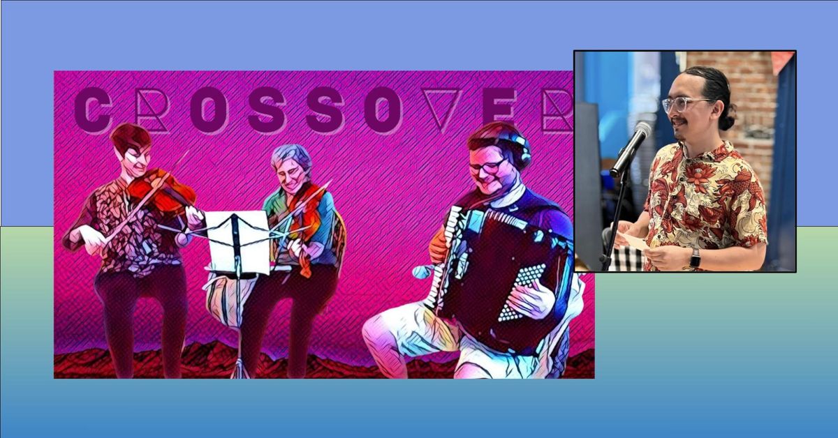 Crossover Trio with Harris Lapiroff calling!