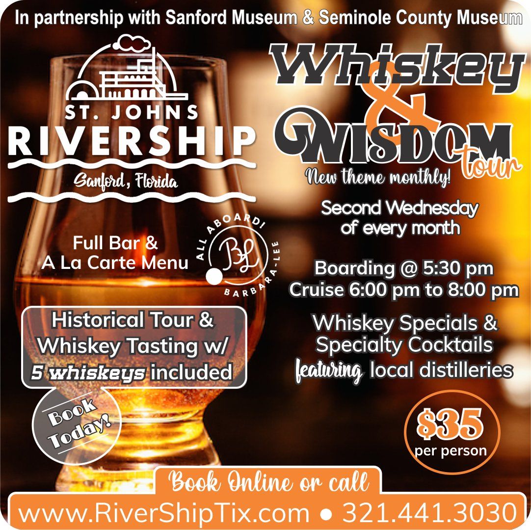 Whiskey & Wisdom Cruise Aboard the Barbara Lee w\/ St Johns Rivership Co.