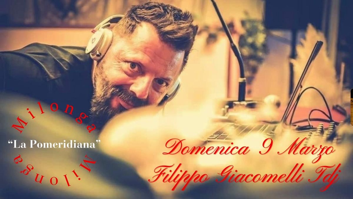  5 ore di Tango con Filippo Giacomelli in consolle - buffet incluso durante la serata