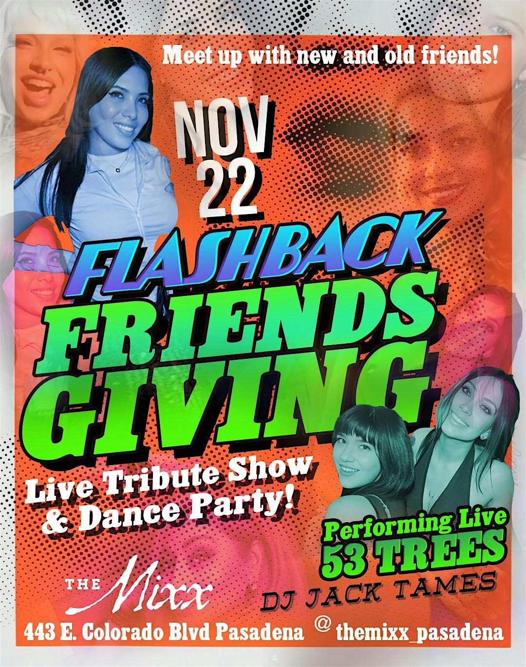 Friends Giving Live Show & Dance Party