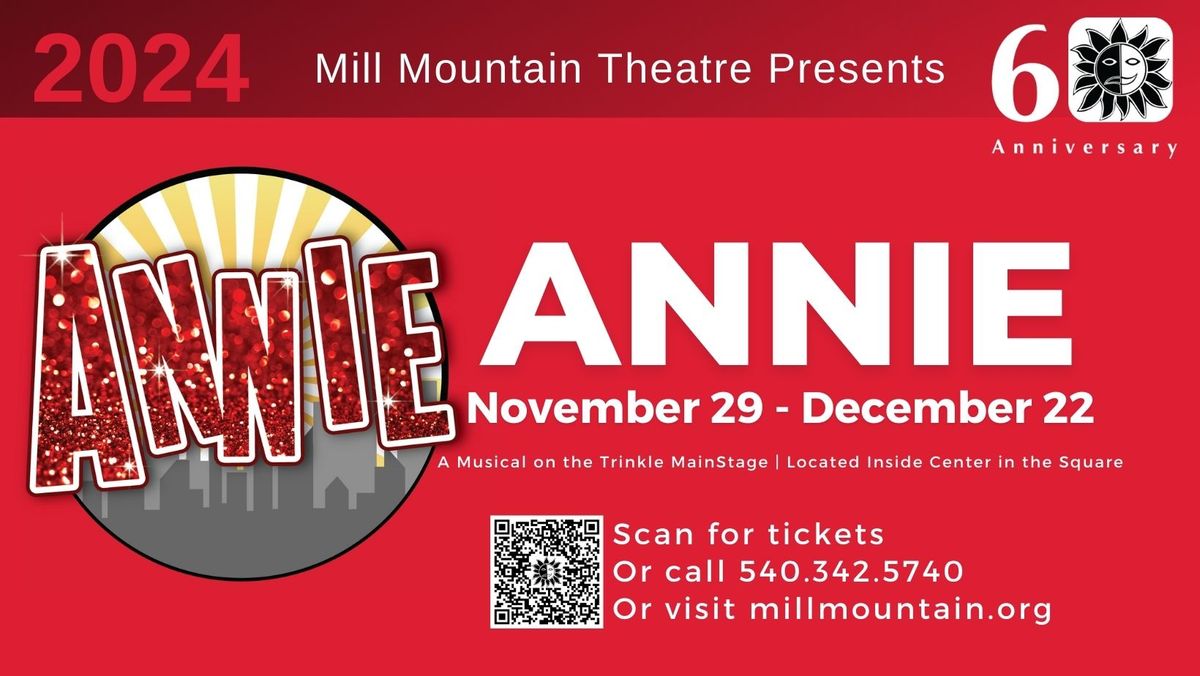 Annie at Center in the Square - Mill Mountain Theatre