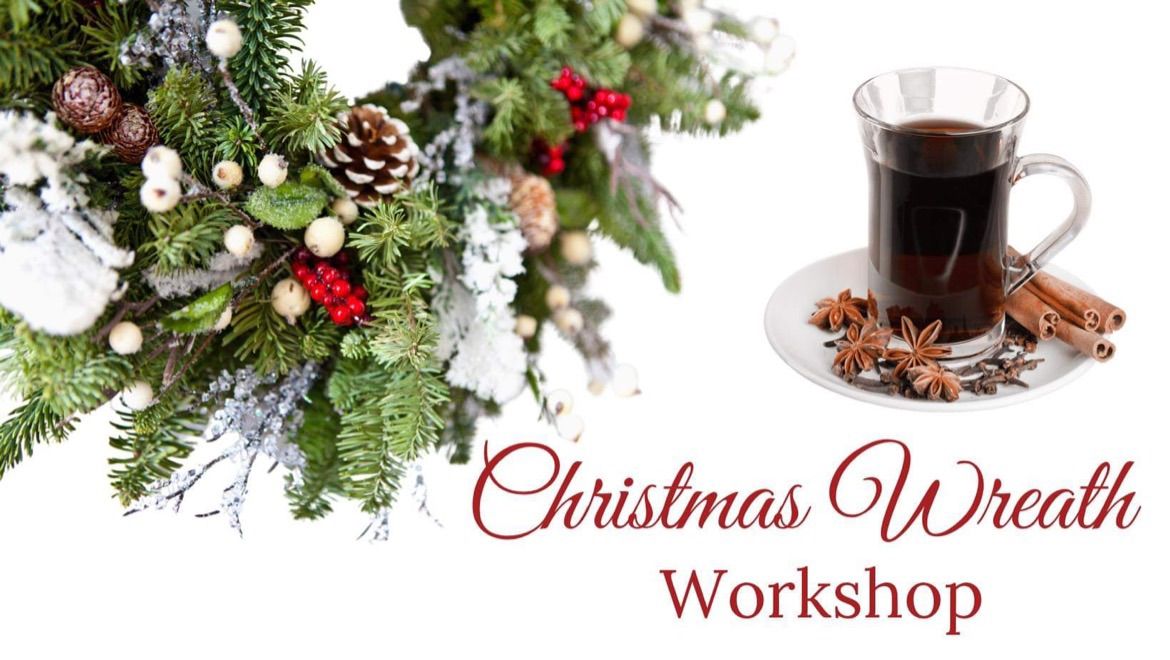 Christmas Wreath Workshop