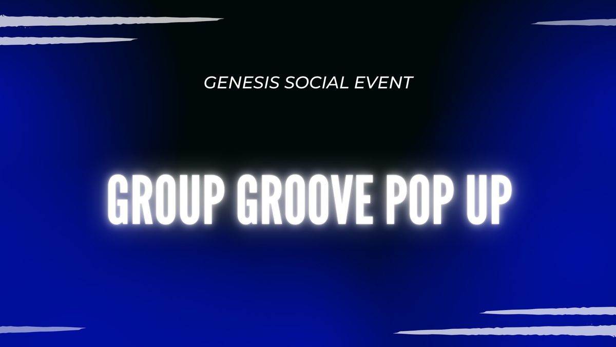 Group Groove Pop Up