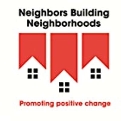 Neighbors Building Neighborhoods