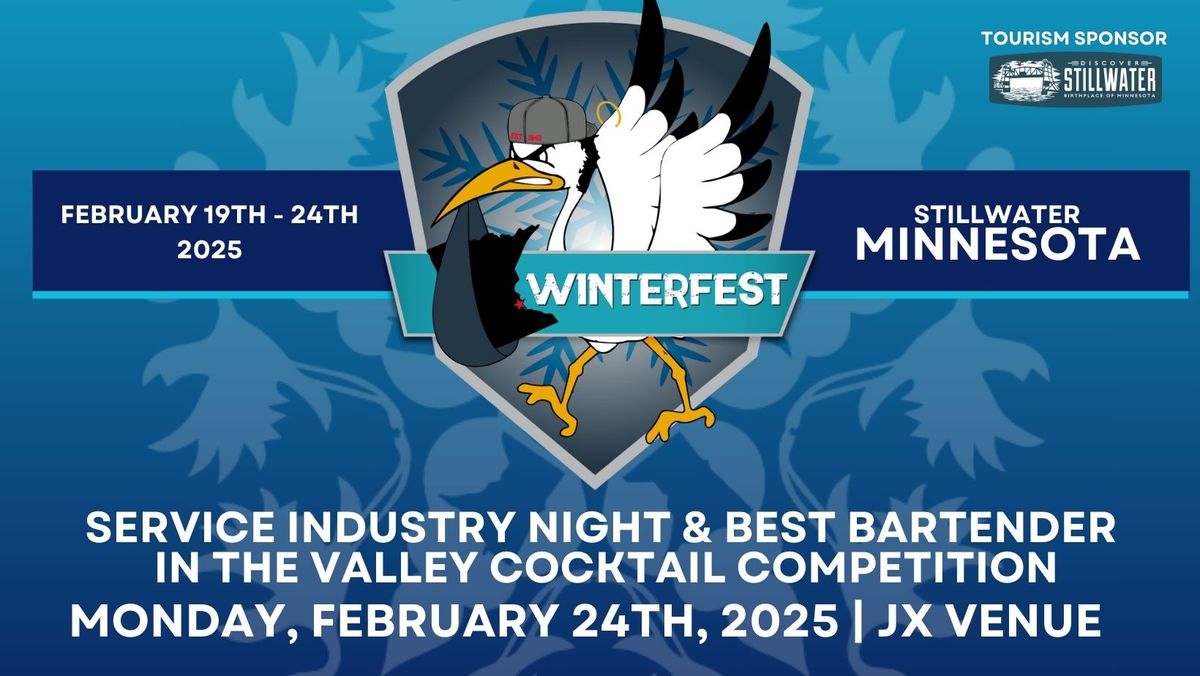 Service Industry Night\/Best Bartender in the Valley Cocktail Competition-Stillwater Winterfest 2025