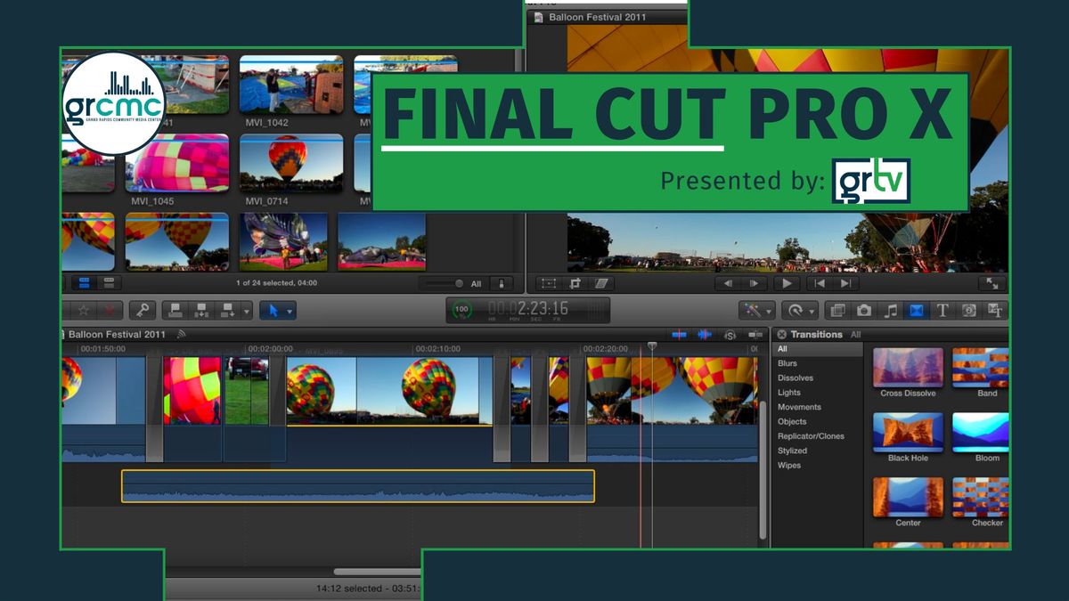 Final Cut Pro - GRTV Certification Course 