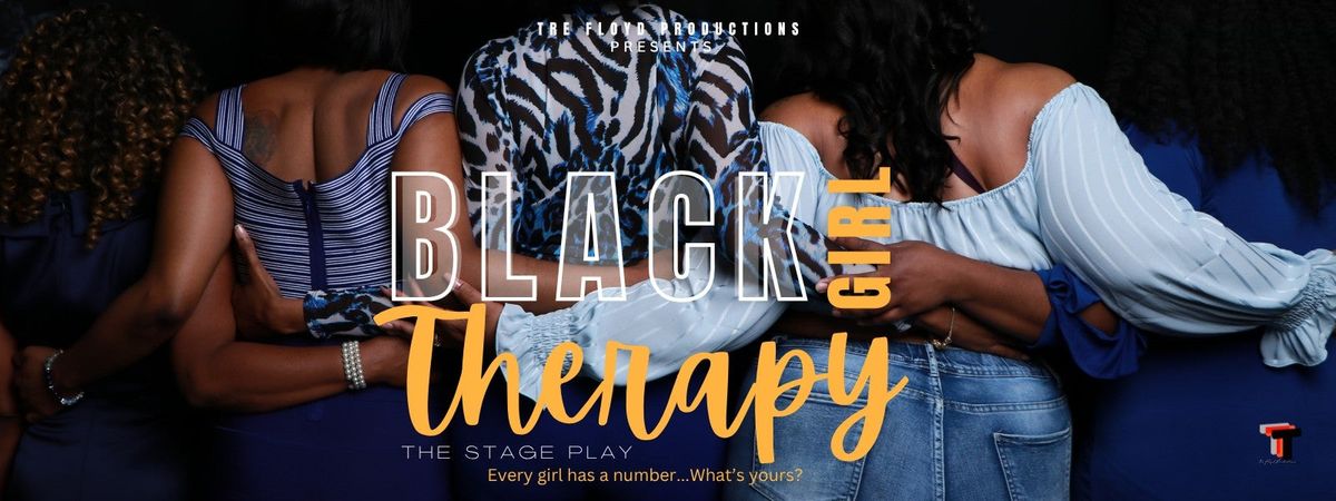 Tre Floyd's Black Girl Therapy at The Miracle Theater