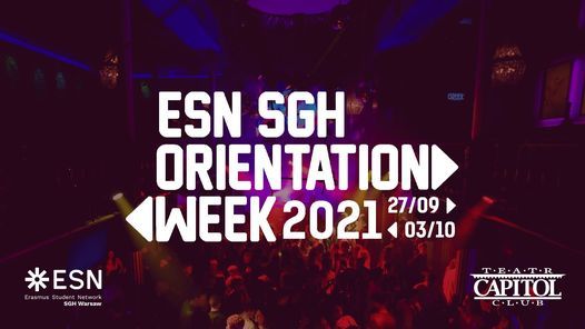 ESN SGH Orientation Week | Summer 2021 | Capitol | w. SWPS, UKSW, and SGGW
