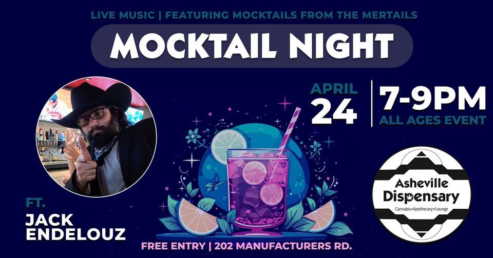 Mocktail Night ft. Jack Endelouz