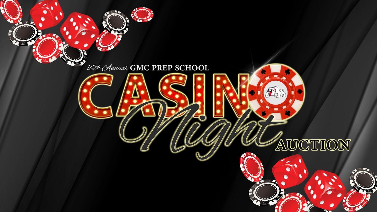 GMC Prep Casino Night Auction